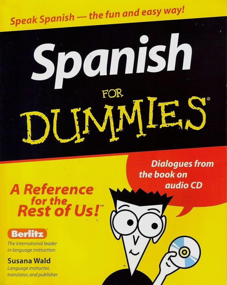 Easy Spanish Language Books for Beginners,basic spanish books for beginners,easy book to learn spanish,learn spanish books for beginners,easy spanish books for beginners,spanish books for beginners online,spanish language books for beginners,Spanish for Dummies by Susana Wald,Recommended Learning Books you can purchase from our store as a Beginner
